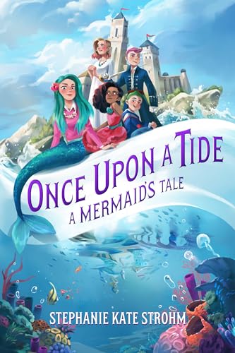 Beispielbild fr Once Upon a Tide: A Mermaid's Tale zum Verkauf von ThriftBooks-Dallas