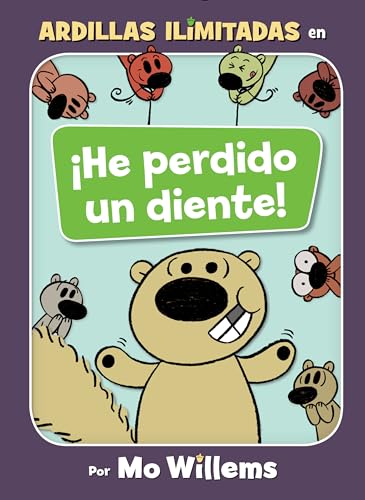 

He perdido un diente! (Spanish Edition) (Unlimited Squirrels)