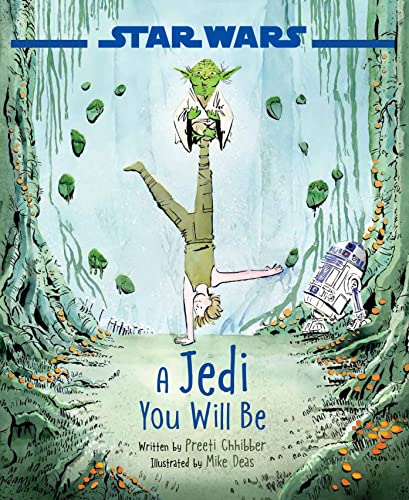 Imagen de archivo de Star Wars: A Jedi You Will Be a la venta por Dream Books Co.