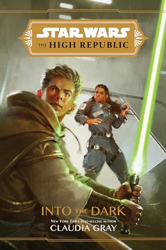 Stock image for Star Wars: The High Republic: Into the Dark for sale by Books for Life