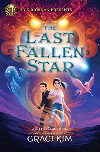 Stock image for Rick Riordan Presents: The Last Fallen Star-A Gifted Clans Novel (Gifted Clans, 1) for sale by Dream Books Co.