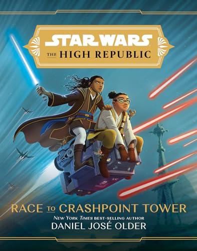 Imagen de archivo de Star Wars: The High Republic: Race to Crashpoint Tower a la venta por ThriftBooks-Atlanta