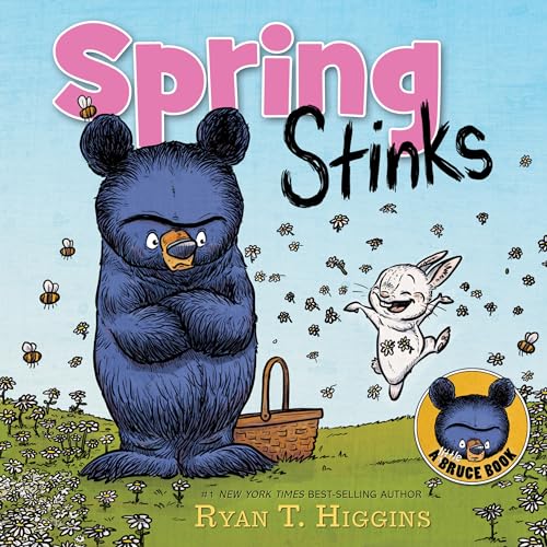 Stock image for Spring Stinks-A Little Bruce Book (Mother Bruce Series) for sale by Dream Books Co.