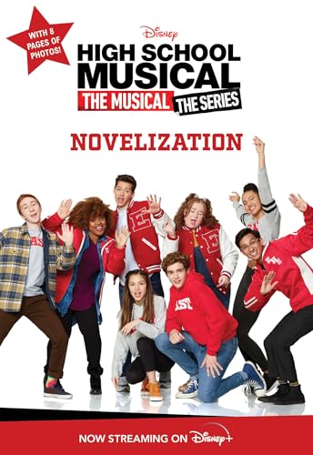 Stock image for High School Musical: The Musical: The Series: Novelization for sale by AwesomeBooks