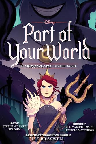 Beispielbild fr Part of Your World: A Twisted Tale Graphic Novel zum Verkauf von HPB-Emerald