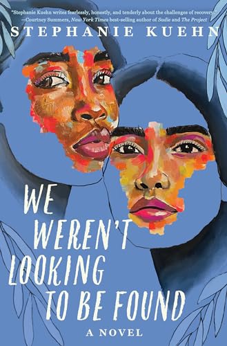 Stock image for We Weren't Looking to Be Found for sale by BooksRun