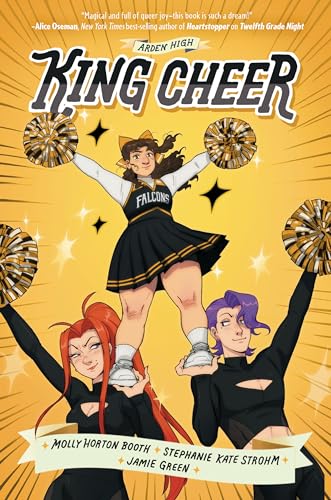 Stock image for King Cheer (Arden High) [Hardcover] Booth, Molly Horton; Strohm, Stephanie Kate and Green, Jamie for sale by Lakeside Books