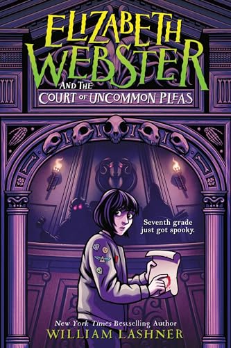 9781368065207: Elizabeth Webster and the Court of Uncommon Pleas: 1