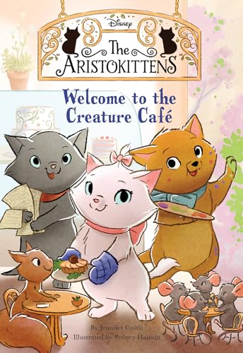 9781368065764: The Aristokittens #1: Welcome to the Creature Caf