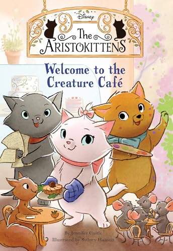 9781368069724: The Aristokittens #1: Welcome to the Creature Caf
