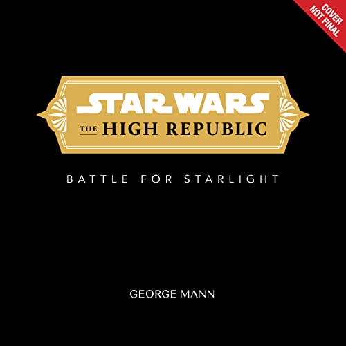 9781368069854: Star Wars: The High Republic:: The Battle for Starlight