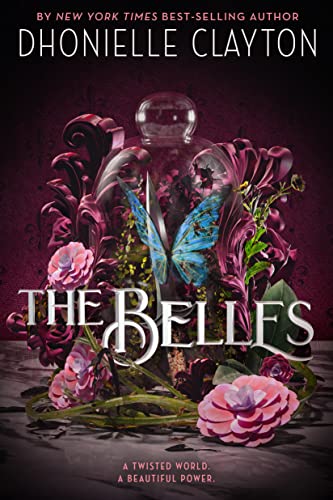 Beispielbild fr The Belles zum Verkauf von Better World Books