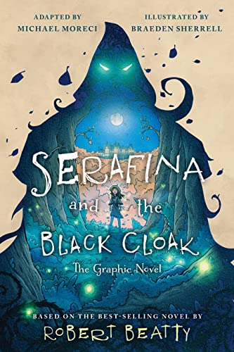 Beispielbild fr Serafina and the Black Cloak: The Graphic Novel zum Verkauf von Books Unplugged