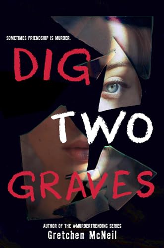 Imagen de archivo de Dig Two Graves a la venta por SecondSale