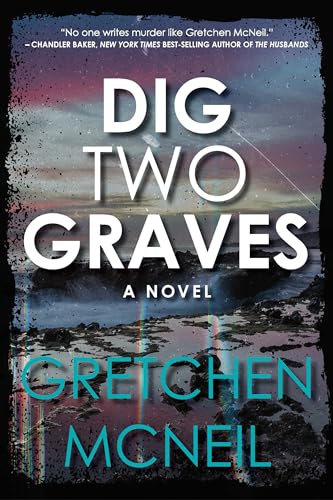 Imagen de archivo de Dig Two Graves a la venta por Blue Vase Books