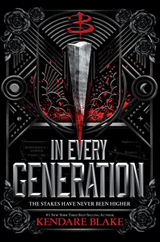 Stock image for In Every Generation (Buffy: The Next Generation, Book 1) for sale by More Than Words
