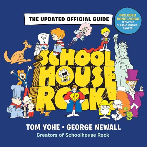 Stock image for Schoolhouse Rock!: The Updated Official Guide for sale by ThriftBooks-Dallas