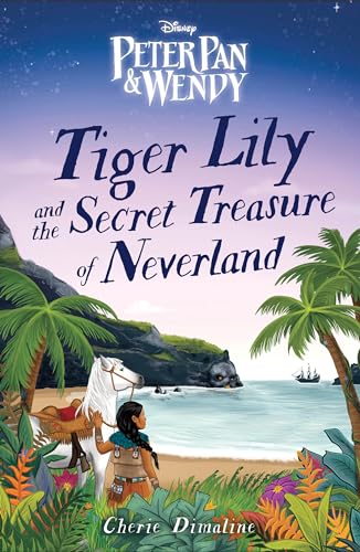 Beispielbild fr Tiger Lily and the Secret Treasure of Neverland zum Verkauf von BooksRun