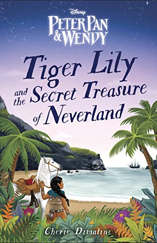 Stock image for Tiger Lily and the Secret Treasure of Neverland for sale by BooksRun