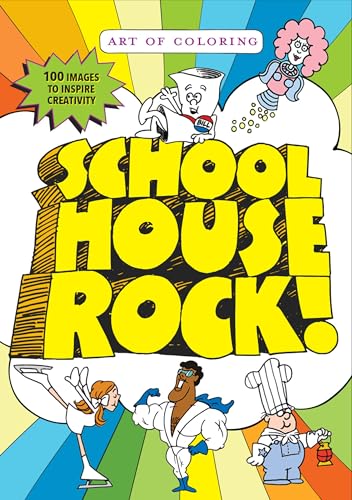 Stock image for Art of Coloring: Schoolhouse Rock for sale by SecondSale