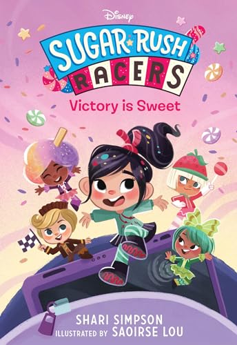 Stock image for Sugar Rush Racers: Victory is Sweet for sale by Dream Books Co.