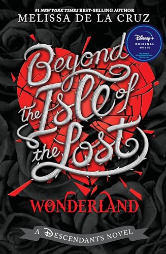 Stock image for Beyond the Isle of the Lost (The Descendants) [Hardcover] de la Cruz, Melissa for sale by Lakeside Books