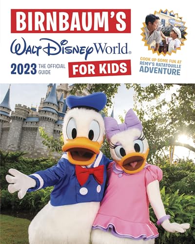 Beispielbild fr Birnbaum's 2023 Walt Disney World for Kids: The Official Guide (Birnbaum Guides) zum Verkauf von SecondSale