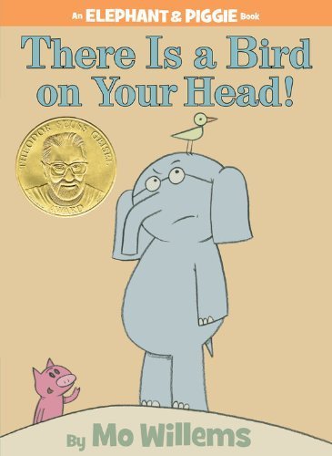 Imagen de archivo de There Is a Bird On Your Head! (An Elephant and Piggie Book) (Edition 1) by Willems, Mo [Hardcover(2007£ ] a la venta por HPB-Ruby