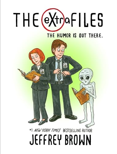 Stock image for The eXtra Files: The Humor is Out There for sale by HPB-Diamond