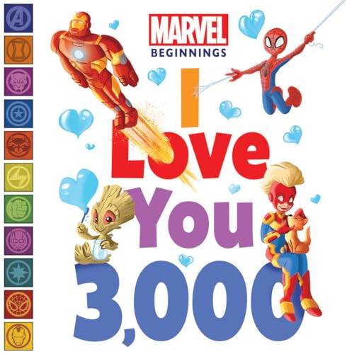 Beispielbild fr Marvel Beginnings: I Love You 3,000 zum Verkauf von Blackwell's