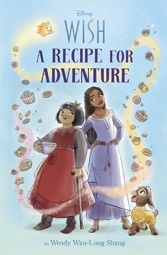 Stock image for Disney Wish: A Recipe for Adventure for sale by SecondSale