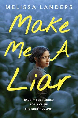 Beispielbild fr Make Me a Liar zum Verkauf von BooksRun