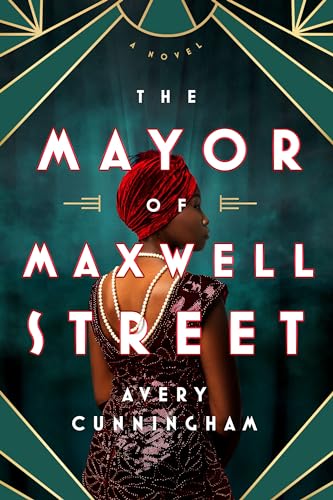 Stock image for The Mayor of Maxwell Street for sale by Housing Works Online Bookstore