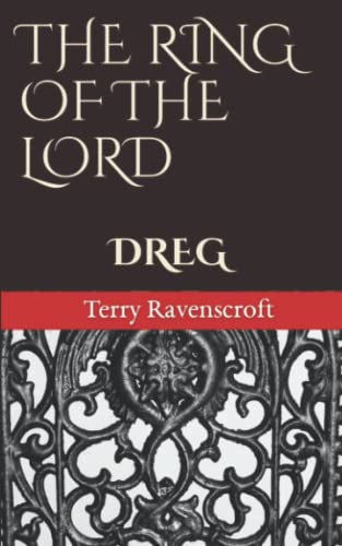 Stock image for The Ring of the Lord: DREG for sale by Revaluation Books