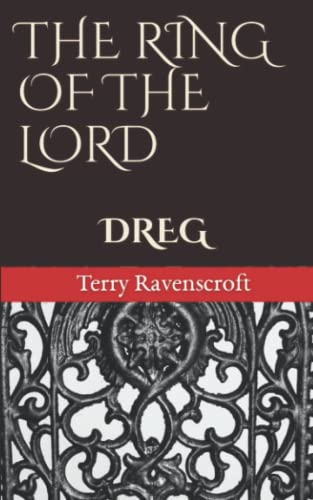 9781370432004: The Ring of the Lord: DREG