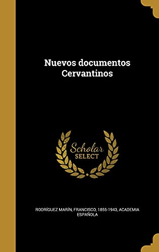 9781371393984: Nuevos documentos Cervantinos