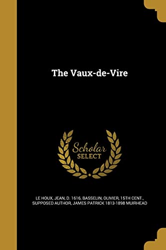 9781371404833: The Vaux-de-Vire