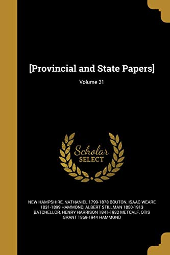 9781371825317: PROVINCIAL & STATE PAPERS VOLU