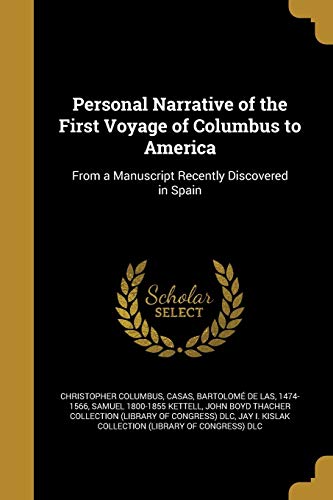 9781371896928: Personal Narrative of the First Voyage of Columbus to America