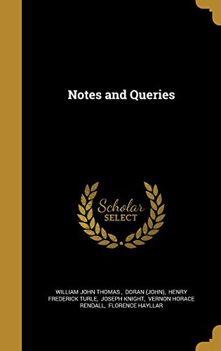 9781371976712: Notes and Queries