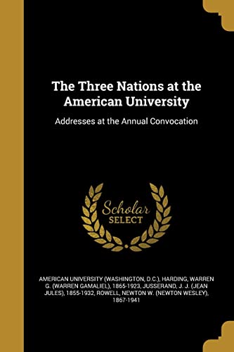 9781372145810: The Three Nations at the American University