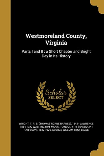 Stock image for Westmoreland County, Virginia for sale by EKER BOOKS