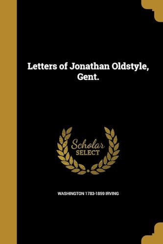 Beispielbild fr LETTERS OF JONATHAN OLDSTYLE G zum Verkauf von Buchpark