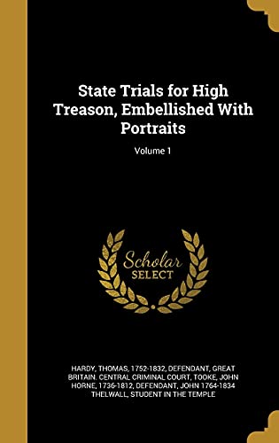 9781372288500: State Trials for High Treason, Embellished With Portraits; Volume 1