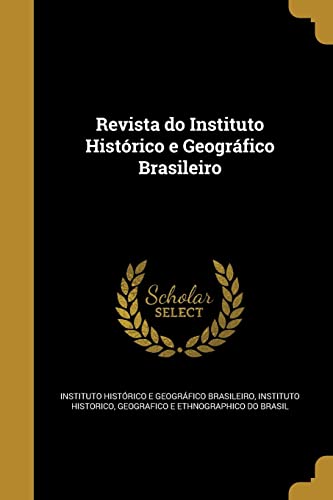 9781372306631: Revista do Instituto Histrico e Geogrfico Brasileiro
