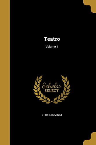 Teatro; Volume 1 (Paperback) - Ettore Dominici