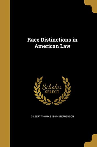 9781372699238: Race Distinctions in American Law