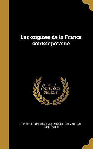 9781372869969: Les origines de la France contemporaine