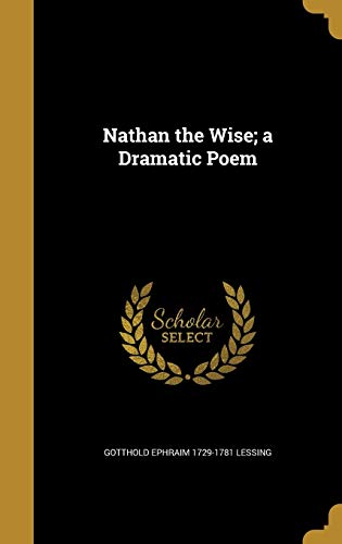 9781372996306: Nathan the Wise; a Dramatic Poem