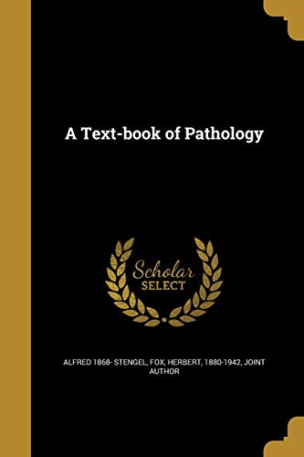 A Text-Book of Pathology (Paperback) - Alfred 1868- Stengel